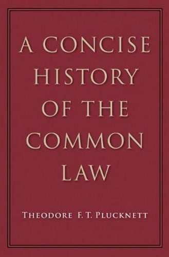 A Concise History of the Common Law (Hardback)