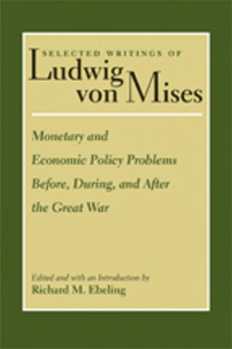 Monetary & Economic Policy Problems Before, During & After the Great War (Hardback)