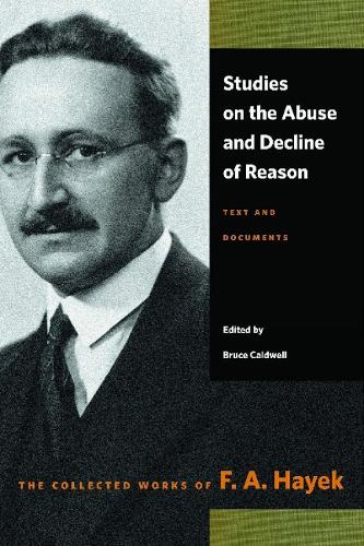 Studies on the Abuse & Decline of Reason (Paperback)