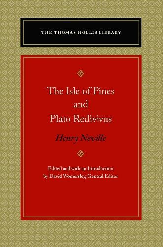 The Isle of Pines and Plato Redivivus (Hardback)