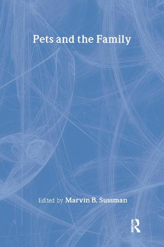 Pets and the Family (Paperback)