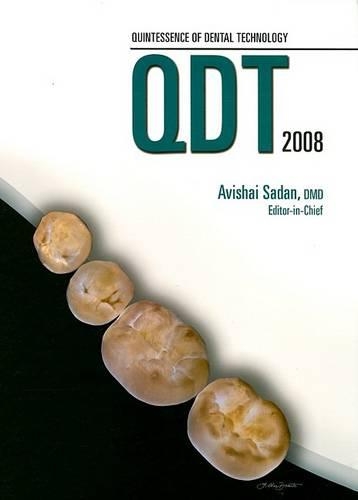 Quintessence of Dental Technology 2008 (Hardback)