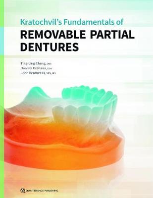 Kratochvil's Fundamentals of Removable Partial Dentures (Hardback)