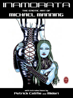 Inamorata: The Erotic Art of Michael Manning (Paperback)