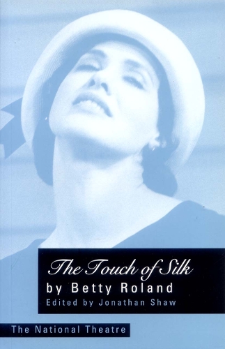 Touch of Silk (1928 Version) - PLAYS (Paperback)