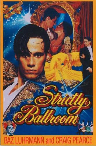Strictly Ballroom: the screenplay (Paperback)