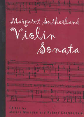 Violin Sonata: Margaret Sutherland (Paperback)