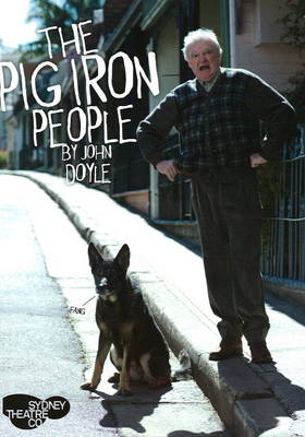 The Pig Iron People (Paperback)