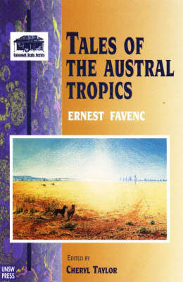 Tales of the Austral Tropics - Colonial Texts S. v. 5 (Paperback)