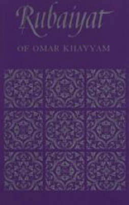The Rubaiyat of Omar Khayyam (Paperback)