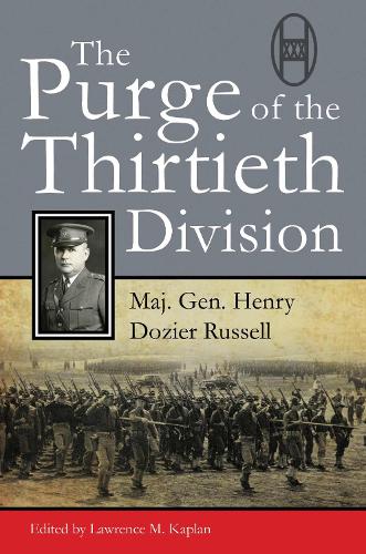 The Purge of the Thirtieth Division (Hardback)