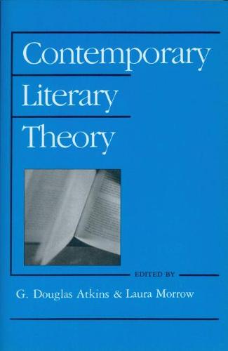 Contemporary Literary Theory (Paperback)