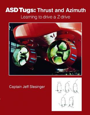 ASD Tugs: Learning to Drive a Z-drive (Paperback)