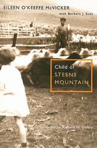 Child of Steens Mountain (Paperback)