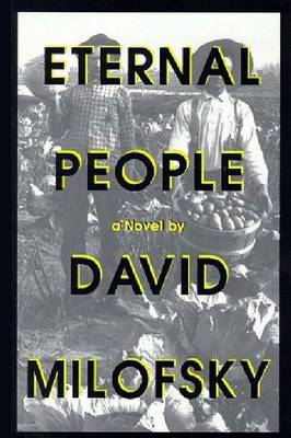 Eternal People: A Novel (Hardback)