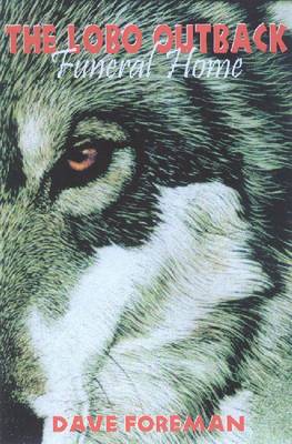 The Lobo Outback: Funeral Home (Hardback)