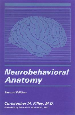 Neurobehavioral Anatomy (Paperback)