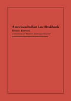 Amer Indian Law Deskbook 3ed: Amer Indian Law Deskbook 3ed Deskbook No. 3 (Hardback)