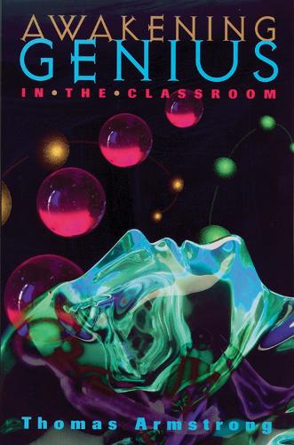 Awakening Genius in the Classroom (Paperback)