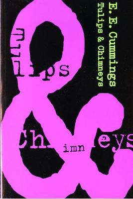 Tulips and Chimneys (Paperback)