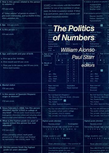 The Politics of Numbers - The population of the United States in the 1980s: a census monograph series (Paperback)