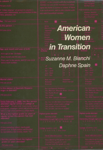 American Women in Transition - The population of the United States in the 1980s: a census monograph series (Paperback)