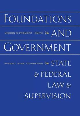 Foundations and Government: State and Federal Law Supervision (Hardback)