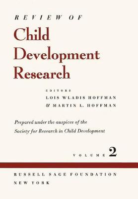Review of Child Development Research: v.2 (Hardback)