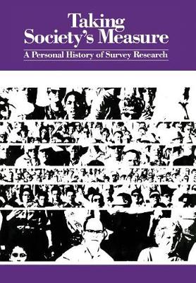 Taking Society's Measure (Hardback)