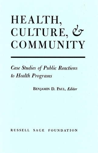 Health Culture and Community (Paperback)
