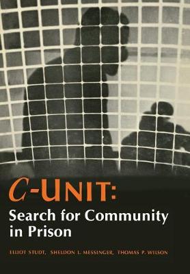 C-Unit: Search for Community in Prison (Hardback)