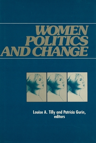 Women, Politics and Change (Paperback)