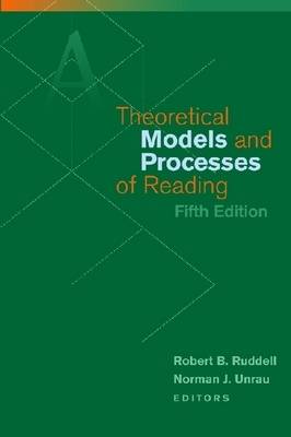 Theoretical Models and Processes of Reading (Hardback)