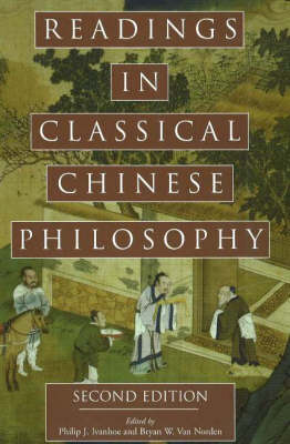 Readings in Classical Chinese Philosophy (Hardback)