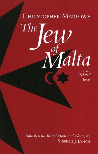 The Jew of Malta, with Related Texts (Hardback)