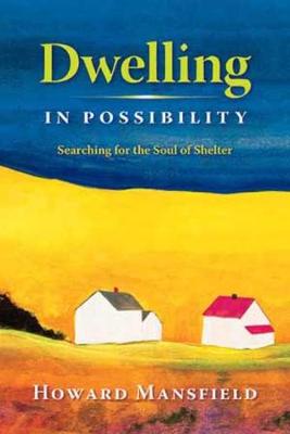 Dwelling in Possibility (Paperback)