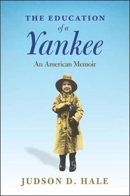 The Education Of A Yankee (Paperback)