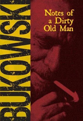 Notes of a Dirty Old Man (Paperback)