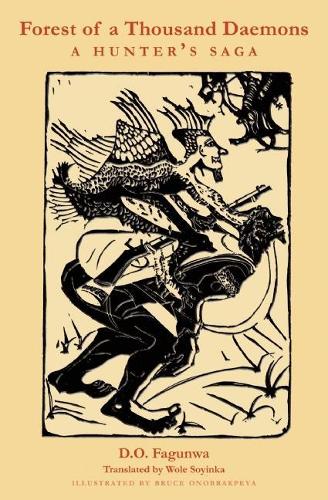 Forest of A Thousand Daemons: A Hunter's Saga (Paperback)