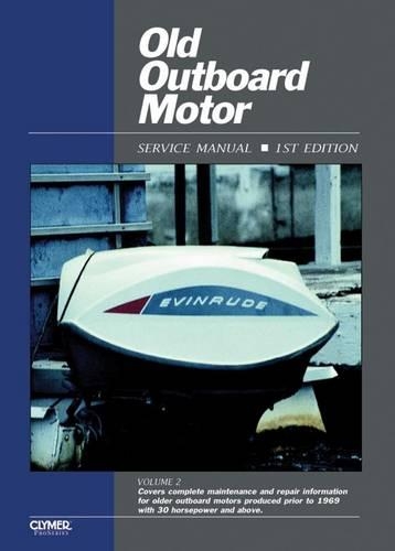 Old Outboard Motor Service V 2 (Paperback)