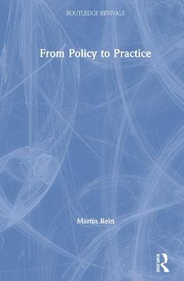 From Policy to Practice - Routledge Revivals (Hardback)