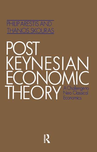 Post Keynesian Economic Theory (Paperback)