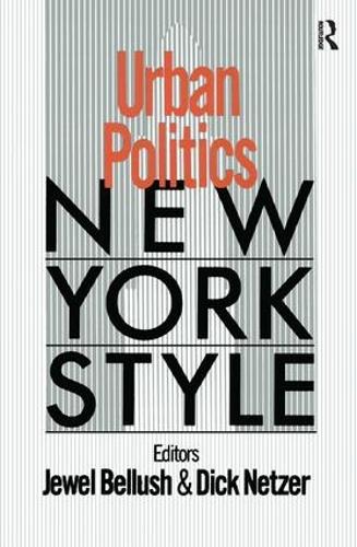 Urban Politics: New York Style: New York Style (Paperback)