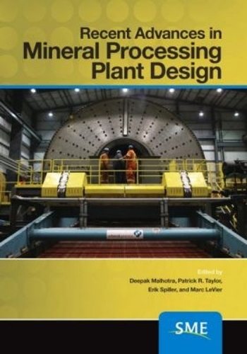 Recent Advances in Mineral Processing Plant Design (Hardback)