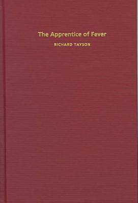 The Apprentice of Fever (Hardback)
