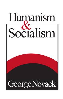 Humanism and Socialism (Paperback)