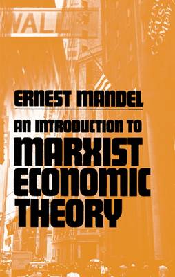 An Introduction to Marxist Economic Theory (Paperback)
