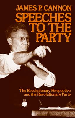 Speeches to the Party (Paperback)