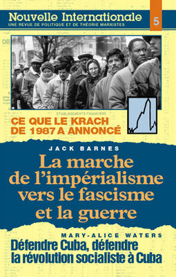 Marche de l'Imperialisme Vers le Fascisme et la Guerre - Nouvelle Internationale S. No.5. (Paperback)