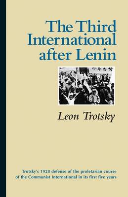 The Third International After Lenin (Paperback)